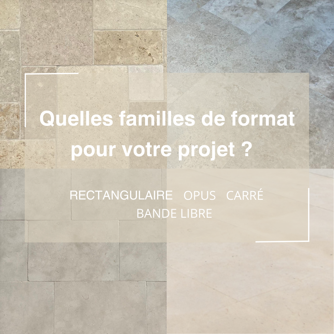 Les Familles de Fromat de Pierre Naturelle